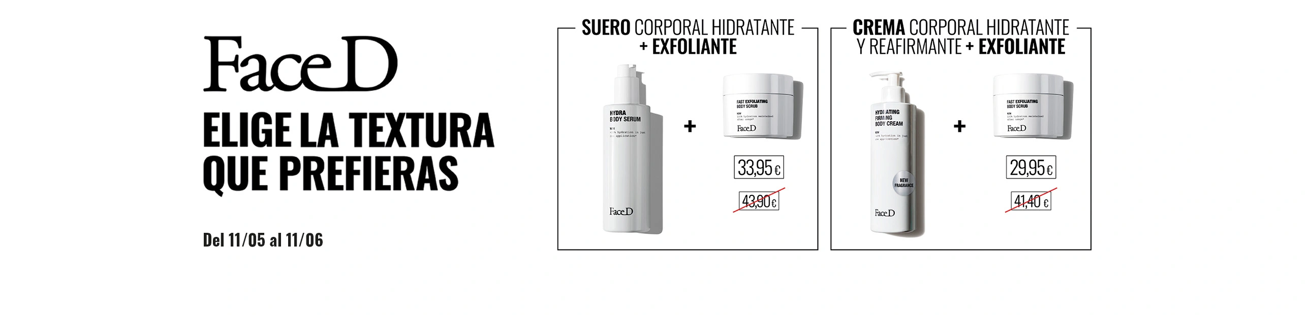 Promoción Cuerpo en Face D