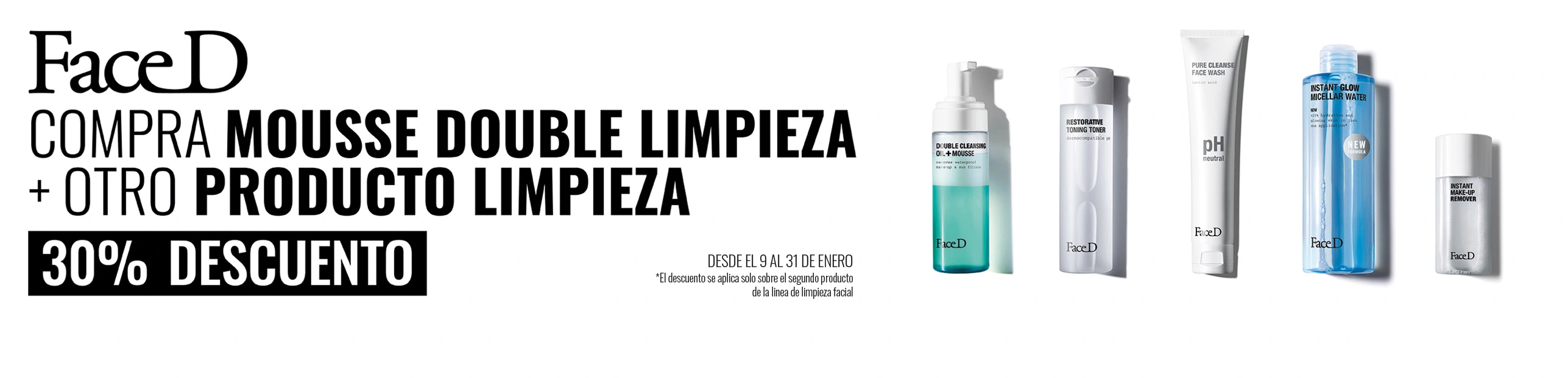Promoción Limpieza Face D