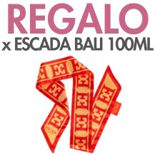 REGALO FOULARD CON LA COMPRA DE ESCADA BALI 100ML